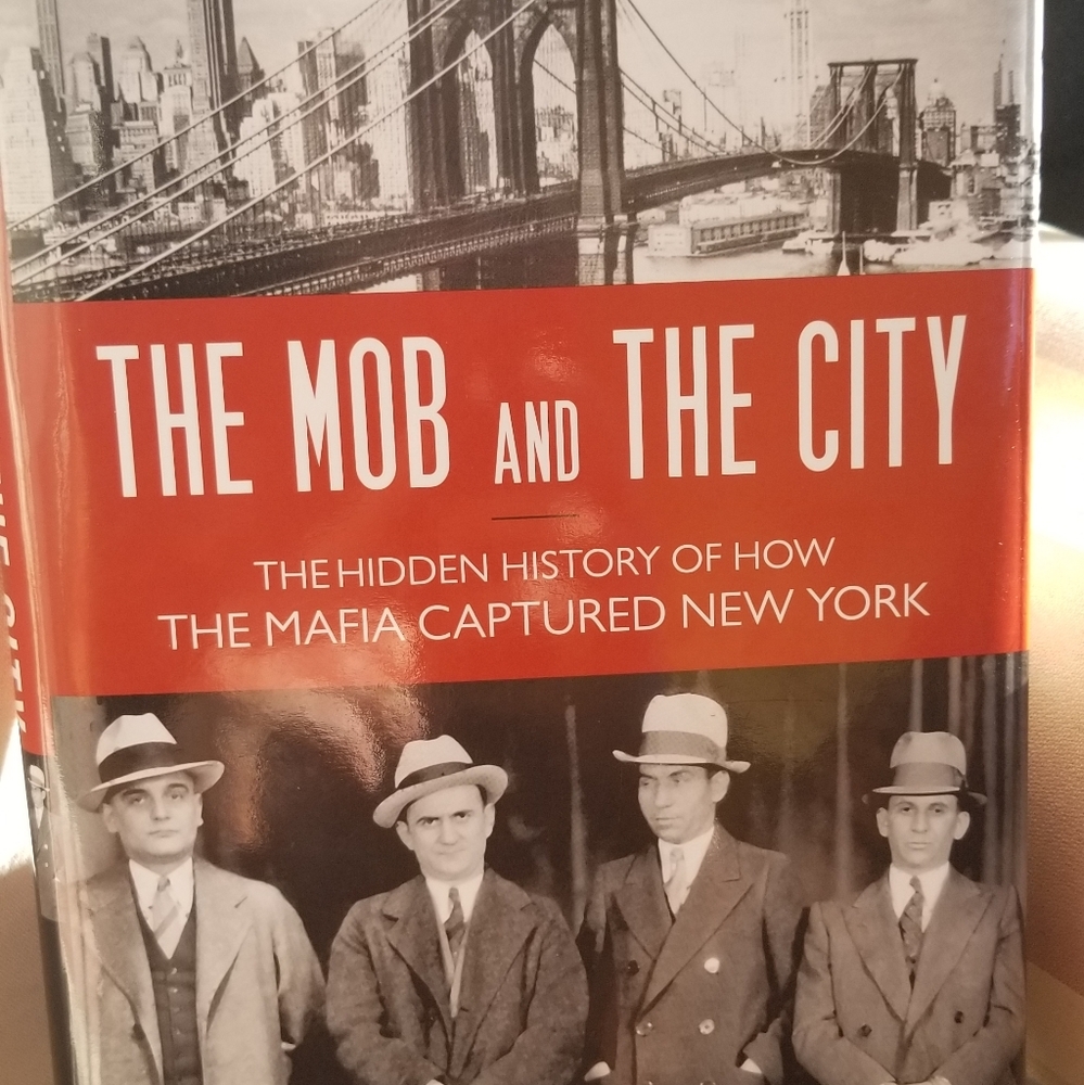 The Mob and The City -NewYork Mafia History -Book